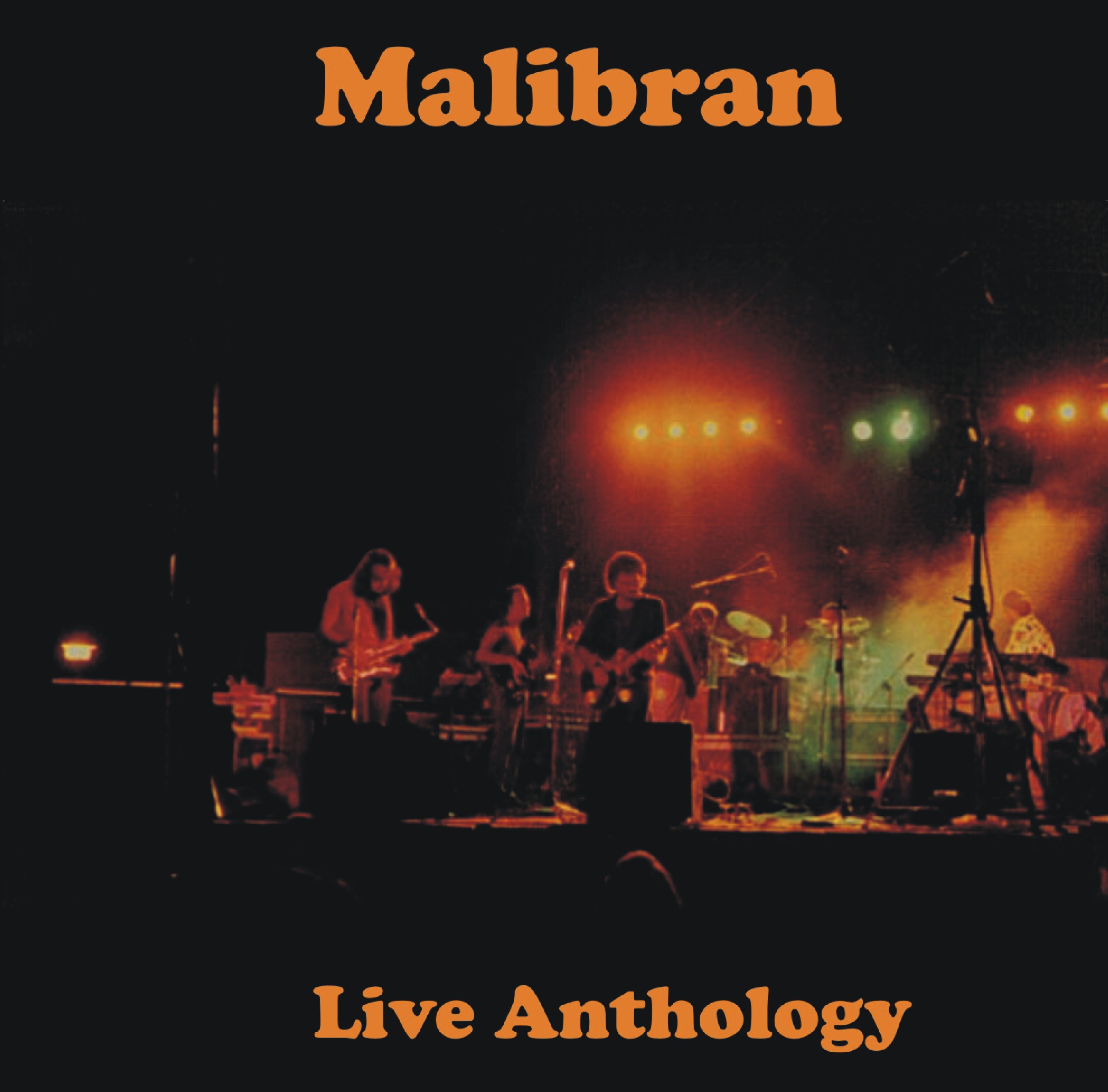 MALIBRAN – Live Anthology Cd